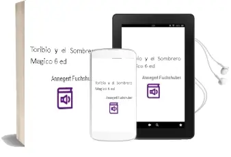 Descargar AudioLibro Toribio y el Sombrero Magico (6ª Ed.) de Annegert Fuchshuber año 1993