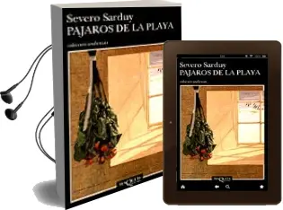 Descargar AudioLibro Pajaros de la Playa de Severo Sarduy año 1993