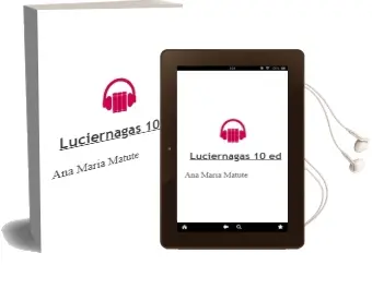 Descargar AudioLibro Luciernagas (10ª Ed.) de Ana Maria Matute año 1993