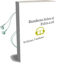 Descargar AudioLibro Banderas Sobre el Polvo (2ª Ed.) de William Faulkner año 1993