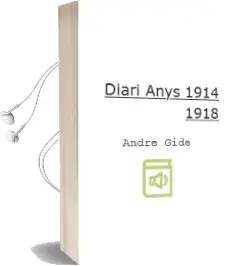 Descargar AudioLibro Diari: Anys 1914-1918 de Andre Gide año 1993