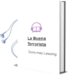 Descargar AudioLibro La Buena Terrorista de Doris May Lessing año 1993