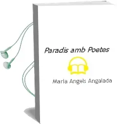 Descargar AudioLibro Paradis amb Poetes de Maria Angels Angalada año 1993