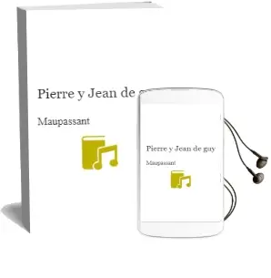 Descargar AudioLibro Pierre y Jean de Guy De Maupassant año 1993
