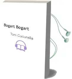 Descargar AudioLibro Bogart & Bogart de Toni Cucurella año 1993