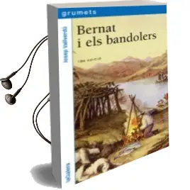 Descargar AudioLibro Bernat i els Bandolers de Josep Verdu I Aixala año 1993
