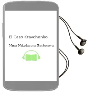 Descargar AudioLibro El Caso Kravchenko de Nina Nikolaevna Berberova año 1993
