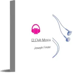 Descargar AudioLibro El Club Moscu de Joseph Finder año 1993