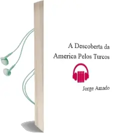 Descargar AudioLibro A Descoberta da America Pelos Turcos de Jorge Amado año 1994