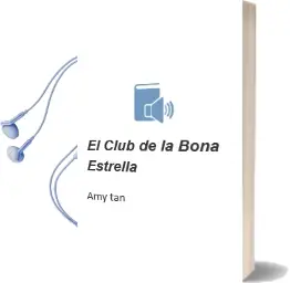Descargar AudioLibro El Club de la Bona Estrella de Amy Tan año 1994