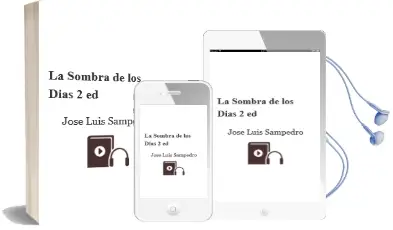 Descargar AudioLibro La Sombra de los Dias (2ª Ed.) de Jose Luis Sampedro año 1994