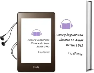 Descargar AudioLibro Aimee y Jaguar: Una Historia de Amor, Berlin 1943 de Erica Fischer año 1994