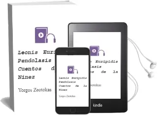 Descargar AudioLibro Leonis: Euripidis Pendolasis, Cuentos de la Niñez de Yorgos Zeotokas año 1994