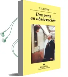 Descargar AudioLibro Una Pena en Observacion (12ª Ed.) de Clive Staples Lewis año 1994