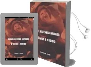 Descargar AudioLibro O Amor e Fodido de Miguel Esteve Cardoso año 1994