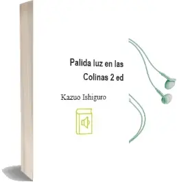 Descargar AudioLibro Palida luz en las Colinas (2ª Ed.) de Kazuo Ishiguro año 1994