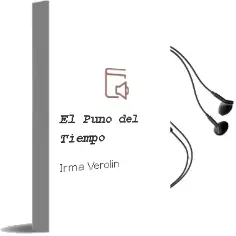 Descargar AudioLibro El Puño del Tiempo de Irma Verolin año 1994