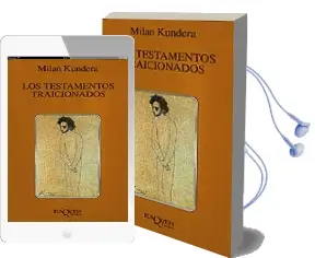 Descargar AudioLibro Los Testamentos Traicionados de Milan Kundera año 1994