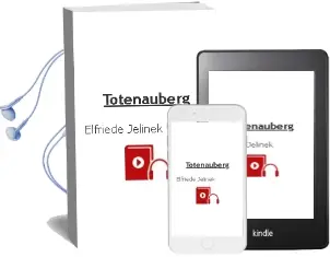 Descargar AudioLibro Totenauberg de Elfriede Jelinek año 1994