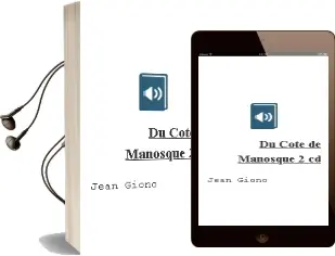Descargar AudioLibro Du Cote de Manosque + 2 cd de Jean Giono año 1994