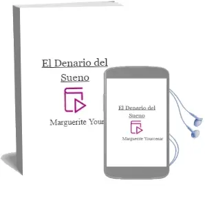 Descargar AudioLibro El Denario del Sueño de Marguerite Yourcenar año 1994