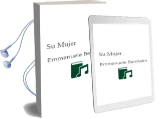 Descargar AudioLibro Su Mujer de Emmanuele Bernheim año 1994