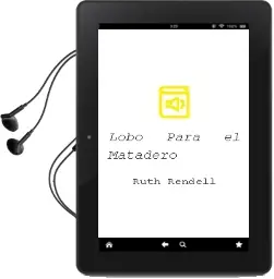 Descargar AudioLibro Lobo para el Matadero de Ruth Rendell año 1994
