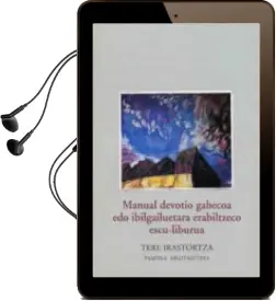 Descargar AudioLibro Manual Devotio Gabecoa edo Ibilgailuetara Erabiltzeco Escu-Liburu a de Tere Irastortza año 1994