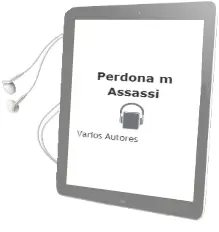 Descargar AudioLibro Perdona m Assassi de Varios Autores año 1994