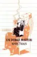 AudioLibro Un Doble Misteri de Mark Twain