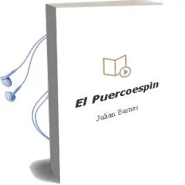 Descargar AudioLibro El Puercoespin de Julian Barnes año 1994
