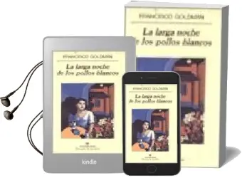 Descargar AudioLibro La Larga Noche de los Pollos Blancos de Francisco Goldman año 1994