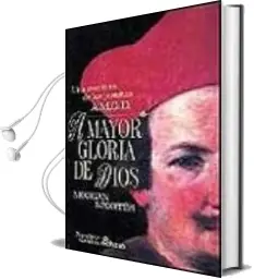 Descargar AudioLibro A Mayor Gloria de Dios: Una Aventura de los Jesuitas: Amgd de Morgan Sportes año 1994