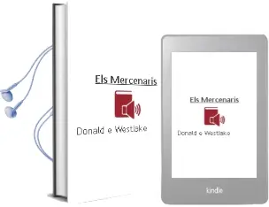 Descargar AudioLibro Els Mercenaris de Donald E. Westlake año 1994