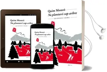 Descargar AudioLibro No Plantare cap Arbre de Quim Monzo año 1994