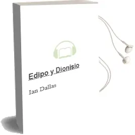 Descargar AudioLibro Edipo y Dionisio de Ian Dallas año 1994