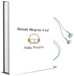 Descargar AudioLibro Rosas Negras (4ª Ed.) de Phillip Margolin año 1994