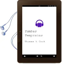 Descargar AudioLibro Tumbas Tempranas de Thomas H. Cook año 1994