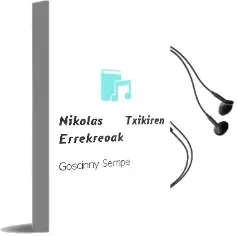 Descargar AudioLibro Nikolas Txikiren Errekreoak de Goscinny, Sempe año 1994
