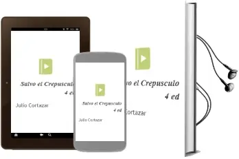 Descargar AudioLibro Salvo el Crepusculo (4ª Ed.) de Julio Cortazar año 1994