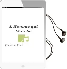 Descargar AudioLibro L Homme qui Marche de Christian Bobin año 1995