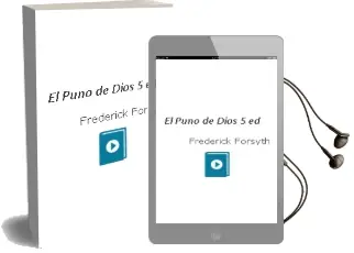 Descargar AudioLibro El Puño de Dios (5ª Ed.) de Frederick Forsyth año 1995