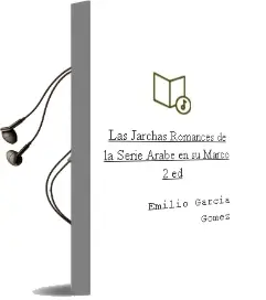 Descargar AudioLibro Las Jarchas Romances de la Serie Arabe en su Marco (2ª ed. ) de Emilio Garcia Gomez año 1995