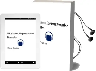 Descargar AudioLibro El Gran Espectaculo Secreto de Clive Barker año 1995