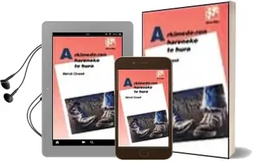 Descargar AudioLibro Arkimede ren Hareneko te Hura de Mehdi Charef año 1995