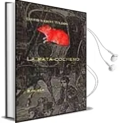Descargar AudioLibro La Rata Cochero de David Henry Wilson año 1995