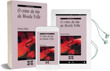 Descargar AudioLibro O Crime da rua da Moeda Vella de Roman Raña año 1995