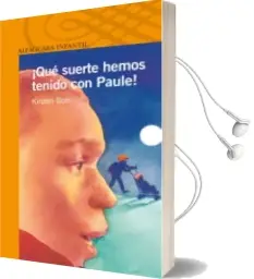 Descargar AudioLibro ¡Que Suerte Hemos Tenido con Paule! de Kirsten Boie año 1995