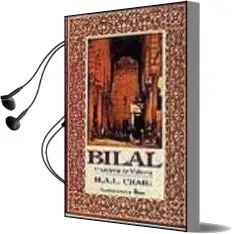 Descargar AudioLibro Bilal, el Sirviente de Mahoma de H. A. L. Craig año 1995