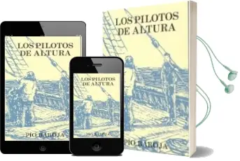Descargar AudioLibro Los Pilotos de Altura de Pio Baroja año 1995